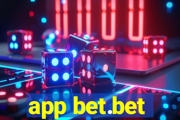 app bet.bet